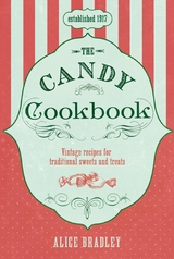 Candy Cookbook -  Alice Bradley