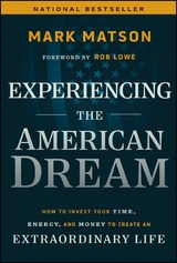 Experiencing The American Dream - Mark Matson