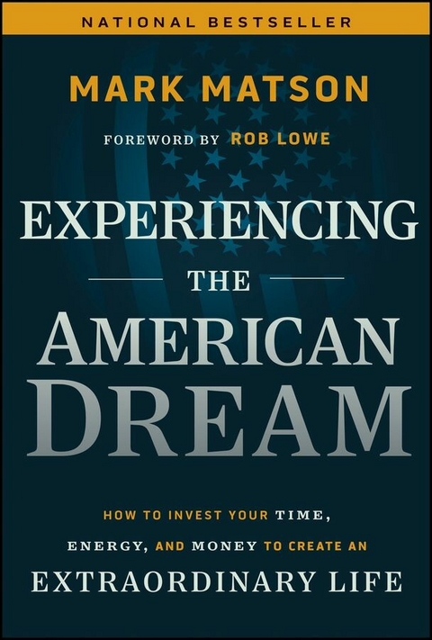 Experiencing The American Dream - Mark Matson