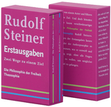 Zwei Wege zu einem Ziel: Die Philosophie der Freiheit (1894); Theosophie (1904) - Steiner, Rudolf; Lin, Jean-Claude