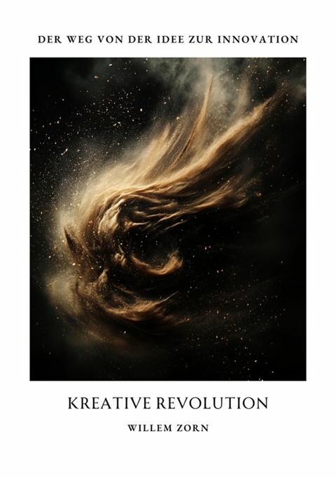 Kreative Revolution -  Willem Zorn