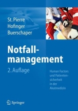 Notfallmanagement - St.Pierre, Michael; Hofinger, Gesine; Buerschaper, Cornelius