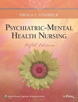 Psychiatric-Mental Health Nursing - Videbeck, Sheila L