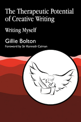 The Therapeutic Potential of Creative Writing - Gillie Bolton