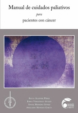 Manual de cuidados paliativos para pacientes con cancer -  Emma Verastegui Aviles,  Abelardo Meneses Garcia,  Angel Herrera Gomez,  Silvia Allende Perez