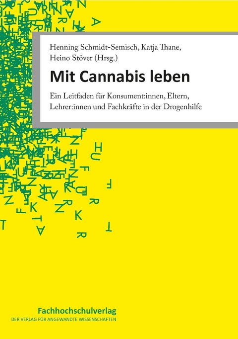 Mit Cannabis leben - 