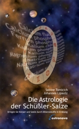 Die Astrologie  der Schüssler-Salze - Sabine Tomicich, Johannes Lipautz