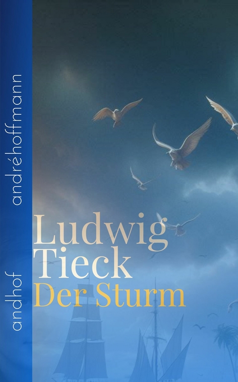 Der Sturm -  Ludwig Tieck,  William Shakespeare