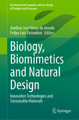 Biology, Biomimetics and Natural Design - 