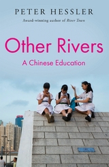 Other Rivers -  Peter Hessler