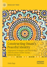 Constructing Oman’s Peaceful Identity - Giulia Daga