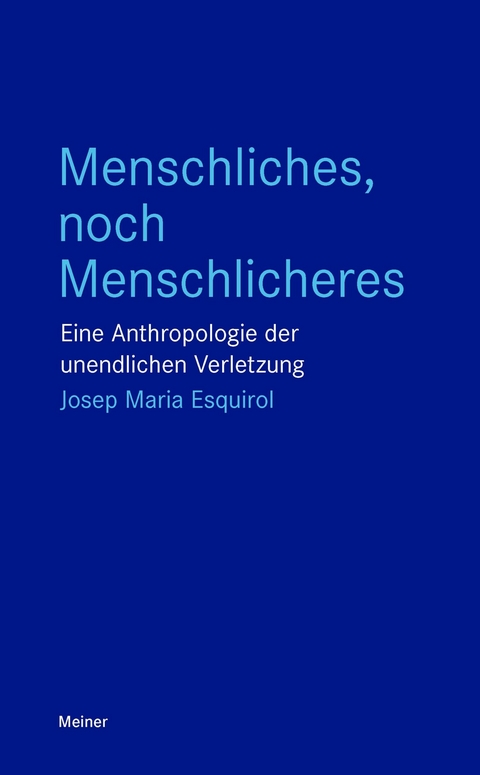 Menschliches, noch Menschlicheres -  Josep Maria Esquirol