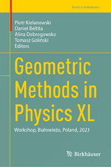 Geometric Methods in Physics XL - 