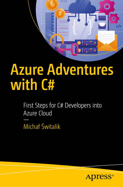 Azure Adventures with C# -  Michal Switalik