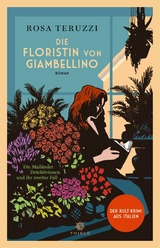 Die Floristin von Giambellino -  Rosa Teruzzi