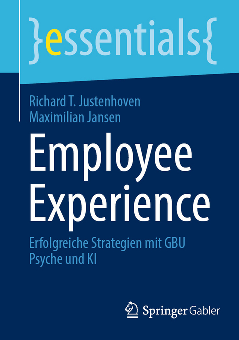 Employee Experience - Richard T. Justenhoven, Maximilian Jansen