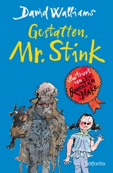 Gestatten, Mr. Stink -  David Walliams