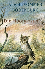 Die Moorgeister -  Angela Sommer-Bodenburg