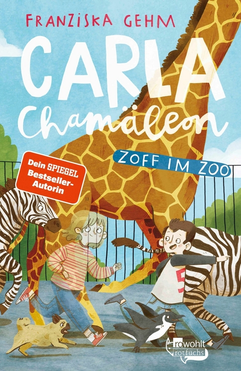 Carla Chamäleon: Zoff im Zoo -  Franziska Gehm