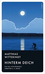 Hinterm Deich -  Matthias Wittekindt