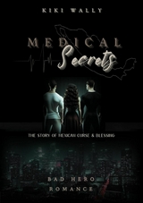 Medical Secrets - Kiki Wally