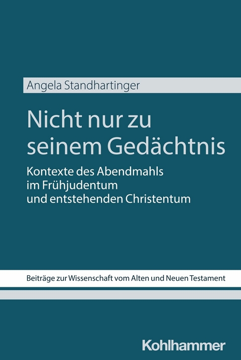 Nicht nur zu seinem Gedächtnis - Angela Standhartinger