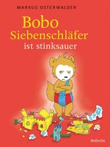 Bobo ist stinksauer -  Diana Steinbrede