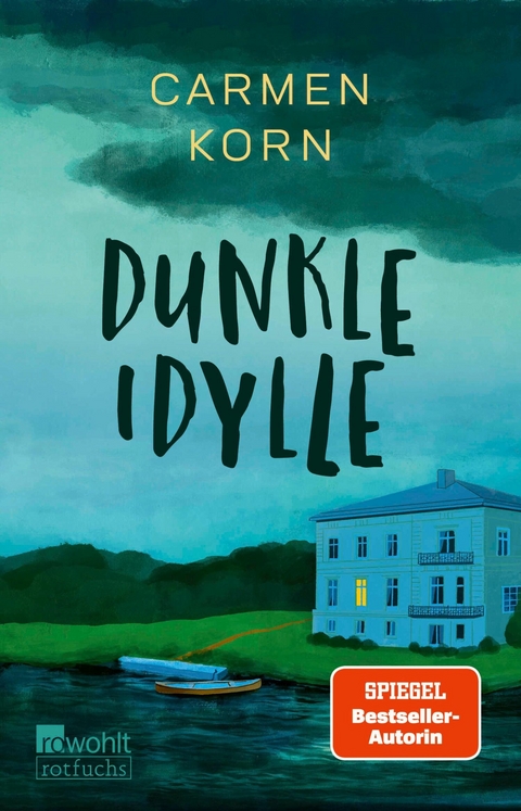 Dunkle Idylle -  Carmen Korn