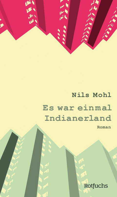 Es war einmal Indianerland -  Nils Mohl