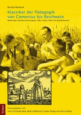 Klassiker der Pädagogik von Comenius bis Reichwein - 