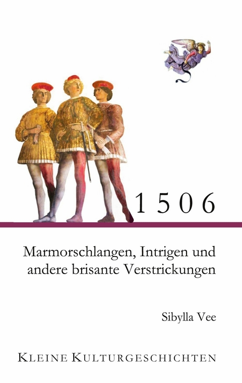 1506 - Marmorschlangen, Intrigen und andere brisante Verstrickungen - Sibylla Vee