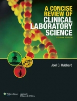 A Concise Review of Clinical Laboratory Science - Hubbard, Joel