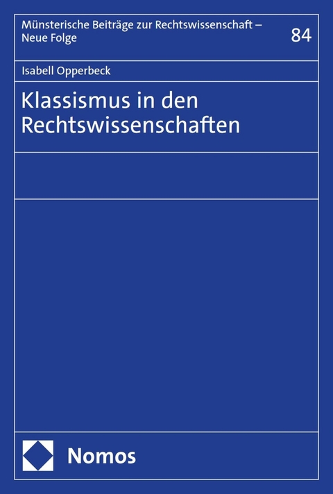 Klassismus in den Rechtswissenschaften -  Isabell Opperbeck