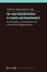 Für eine Konfliktkultur in Familie und Gesellschaft