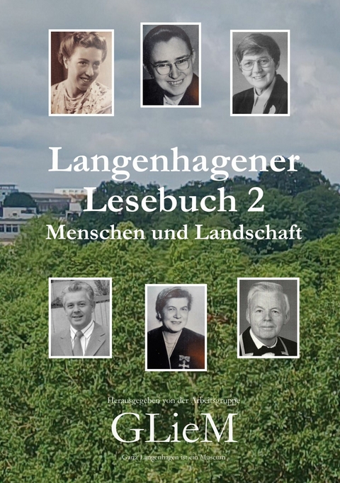 Langenhagener Lesebuch 2 - Arbeitsgruppe GLieM Langenhagen