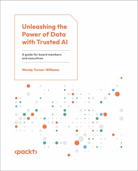 Unleashing the Power of Data with Trusted AI -  Wendy Turner-Williams