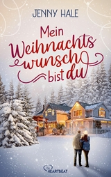 Mein Weihnachtswunsch bist du - Jenny Hale