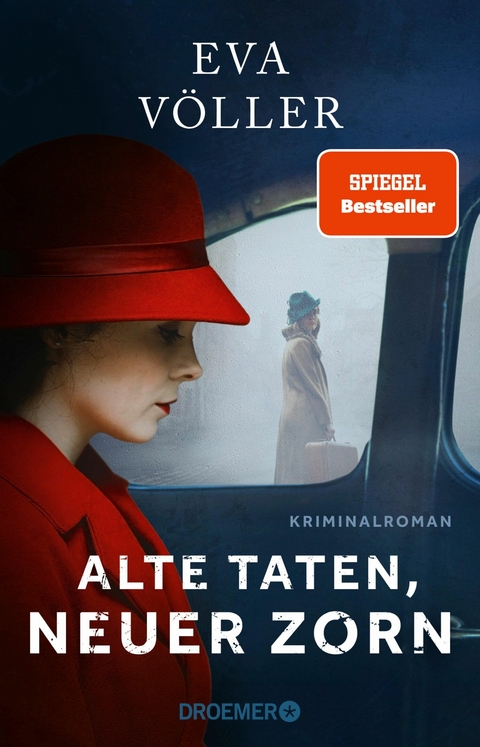 Alte Taten, neuer Zorn - Eva Völler