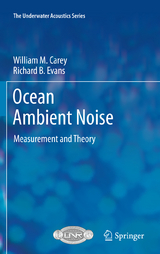 Ocean Ambient Noise - William M. Carey, Richard B. Evans