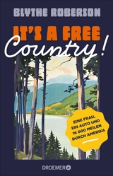 It's a free country! -  Blythe Roberson