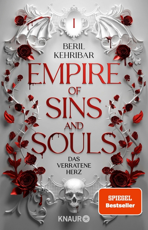 Empire of Sins and Souls 1 - Das verratene Herz -  Beril Kehribar