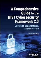 Comprehensive Guide to the NIST Cybersecurity Framework 2.0 -  Jason Edwards