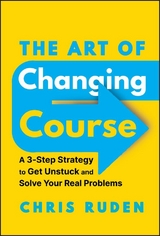 The Art of Changing Course - Chris Ruden