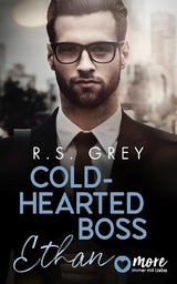 Coldhearted Boss -  R.S. Grey