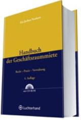 Handbuch der Geschäftsraummiete - Kai J. Neuhaus