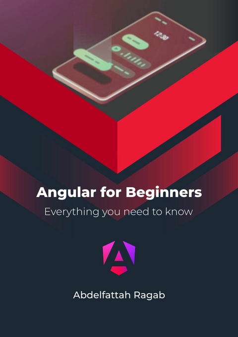 Angular for Beginners -  Abdelfattah Ragab