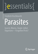 Parasites -  Friedrich Frischknecht