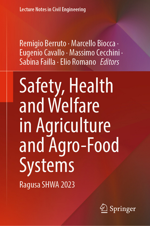 Safety, Health and Welfare in Agriculture and Agro-Food Systems - 