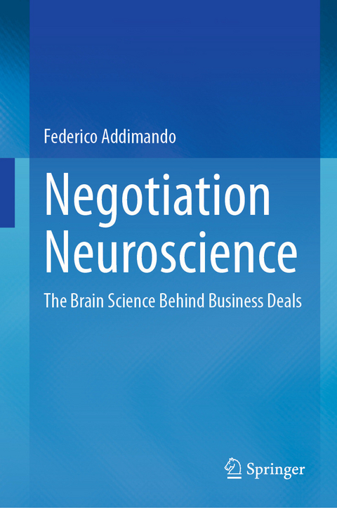 Negotiation Neuroscience - Federico Addimando