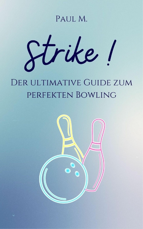 Strike ! -  Paul M.